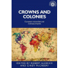 Crowns and Colonies (Brožovaná)