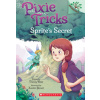 Sprite's Secret: A Branches Book (Pixie Tricks #1)