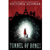 Tunnel of Bones (City of Ghosts #2)