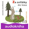Za zvířátky do lesa - Zuzana Kovaříková