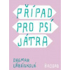 Případ pro psí játra - Dagmar Urbánková