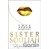 Love After Midnight - Sister Souljah