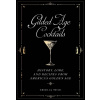 Gilded Age Cocktails - Cecelia Tichi