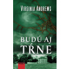 Budú aj tŕne - Virginia Andrews