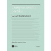 Transnacionální poetika - Jahan Ramazani
