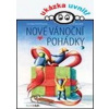 Nové vánoční pohádky - Pospíšilová, Issa Wagner Barbara Zuzana