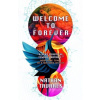 Welcome to Forever
