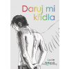 Daruj mi křídla - Lucie Huková - online doručenie