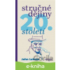 E-kniha Stručné dějiny 20. století - John Lukacs