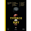 Tvůrce hry - Leonard Zaichkowski, Daniel Peterson