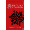 Upírska akadémia 2: Mraz… (Richelle Mead)