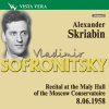 VLADIMIR SOFRONITSKY Sofronitzky plays Skriabin (CD) (A.Scriabin (1872-1915))