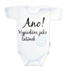 Body kr. rukáv s vtipným textom Baby Nellys, Ano! Vypadám jako tatínek, kluk, veľ. 80 Baby Nellys