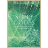 The Story of Codes - Stephen Pincock, Mark Frary
