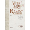 Velké dějiny zemí Koruny české XVIII. (1956–1967) - Jiří Suk