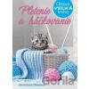 Pletenie a háčkovanie - Jaroslava Dovcová