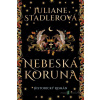 Nebeská koruna - Juliane Stadler - online doručenie