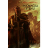 Snovačka stínu
