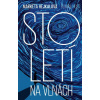 Století na vlnách - Markéta Hejkalová