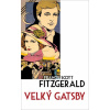Velký Gatsby - 2. vydání - Francis Scott Key Fitzgerald