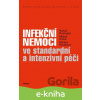 E-kniha Infekční nemoci ve standardní a intenzivní péči - Hanuš Rozsypal, Michal Holub, Monika Kosáková