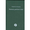 Pozerať, počúvať, čítať - Claude Lévi-Strauss