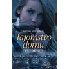 Tajomstvo domu v dobrej štvrti - Adriana Krištofíková