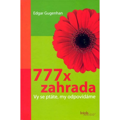 777x zahrada - Edgar Gugenhan