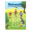 Matematika pre 1. ročník ŠZŠ, 1. časť - Rýglová J.