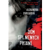 Dom splnených prianí (Alexandra Pavelková)