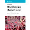 Neurologie pro studium i praxi - Seidl Zdeněk