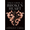 Once Upon a Broken Heart - Stephanie Garber