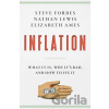 Inflation - Elizabeth Ames, Steve Forbes, Nathan Lewis