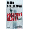 Posledný človek - Mary Shelley