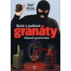Ruční a puškové granáty NV - Josef Prchal