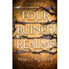 Four Ruined Realms - Mai Corland