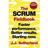 The Scrum Fieldbook The Scrum Fieldbook