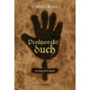 Prešporský duch. Svedectvo dejín - Baxa Patrik