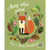 Malý atlas zvířat (Ewa Pawlaková; Pawel Pawlak)