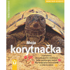 Moja korytnačka a ja - Máme radi zvieratá - Hartmut Wilke