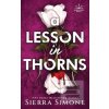 A Lesson in Thorns (Sierra Simone)