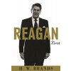 Reagan - H.W. Brands