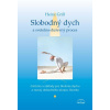 Slobodný dych a svetelno-duševný proces
