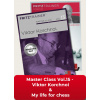 ChessBase Master Class Vol.15 - Viktor Korchnoi and My life for chess, Karsten Müller - verzia na stiahnutie (anglicky)