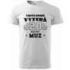 Pánske tričko Takto dobre vyzerá 20 výpredaj (Tričko k 20 tim narodeninám)