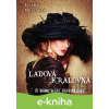 E-kniha Ľadová kráľovná - Eliška Melušová