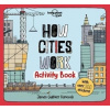 How Cities Work Activity Book - Lonely Planet