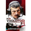 Rok v kolotoči F1 - Steiner Guenther