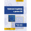 Vybrané kapitoly z práva EU - Janků Martin Janků Linda
