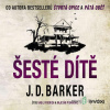 Šesté dítě - J.D. Barker - online doručenie